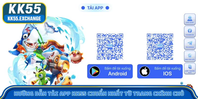 Tải App KK55 - Truy Cập Vào Game Nhanh, Không Giật Lag