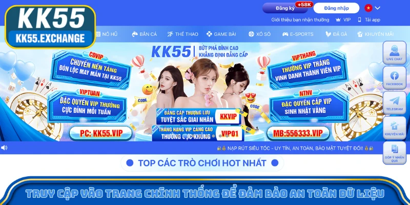 Truy cập vào trang chính thống để đảm bảo an toàn dữ liệu